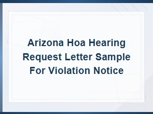Arizona Hoa Violation Hearing Request Letter Sample