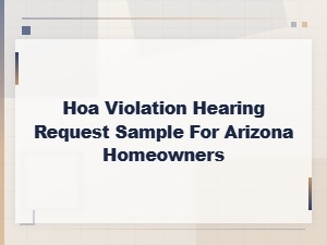 Arizona Hoa Violation Hearing Request Letter Sample