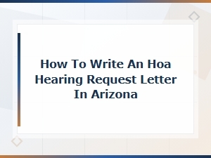 How to Write an Hoa Hearing Request Letter in Arizona