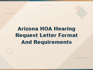 How to File an Hoa Hearing Request in Arizona