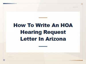 Arizona Hoa Hearing Request Letter Guide